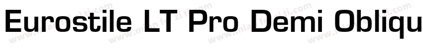 Eurostile LT Pro Demi Oblique字体转换